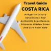 TRAVEL GUIDE COSTA RICA