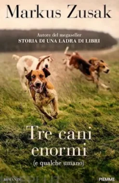 Tre cani enormi (e qualche umano)