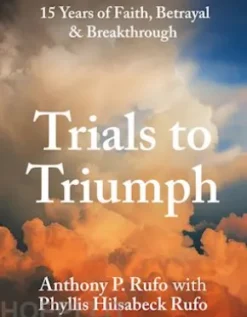 Trials to Triumph
