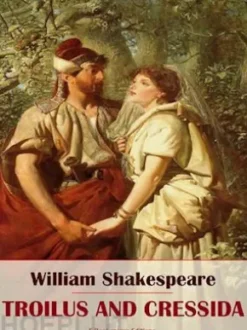 Troilus and Cressida