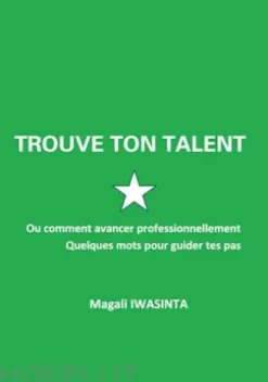 Trouve ton talent