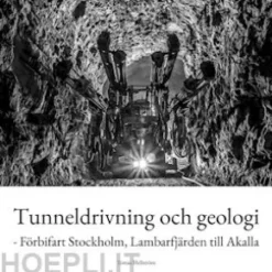 Tunneldrivning och geologi
