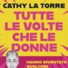 Tutte le volte che le donne