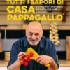 Tutti i sapori di Casa Pappagallo