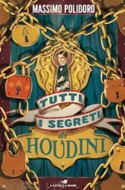 Tutti i segreti di Houdini