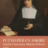 Tutto per un amore