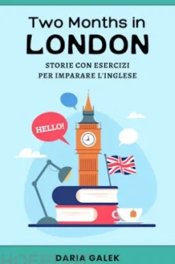 Two Months in London