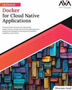 Ultimate Docker for Cloud Native Applications