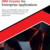 Ultimate IBM Granite for Enterprise Applications