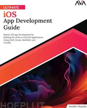 Ultimate iOS App Development Guide