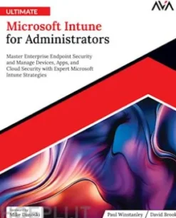Ultimate Microsoft Intune for Administrators