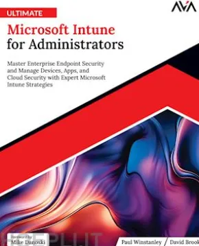 Ultimate Microsoft Intune for Administrators