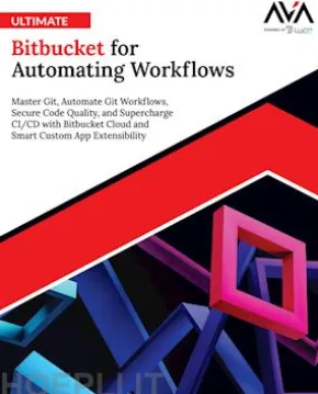 Ultimate Bitbucket for Automating Workflows
