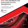 Ultimate ITIL® 4 for Intelligent and Sustainable Service Management