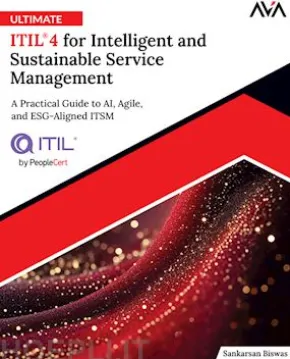 Ultimate ITIL® 4 for Intelligent and Sustainable Service Management