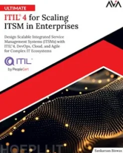 Ultimate ITIL® 4 for Scaling ITSM in Enterprise