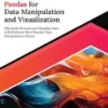 Ultimate Pandas for Data Manipulation and Visualization