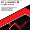 Ultimate Snowflake Cortex AI for Generative AI Applications: Design, Build, and Deploy Generative AI Solutions with Snowflake Cortex for Real-World and Industry-Scale Applications