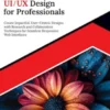 Ultimate UI/UX Design for Professionals