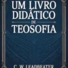 Um Livro Didático de Teosofia (traduzido)