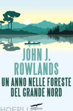 Un anno nelle foreste del Grande Nord
