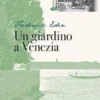 Un giardino a Venezia