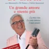 Un grande amore e niente più