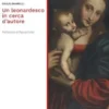 Un leonardesco in cerca d'autore