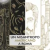 Un misantropo americano a Roma