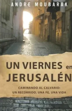 Un Viernes En Jerusalén