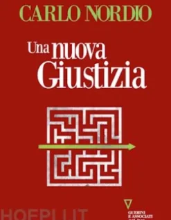 Una nuova Giustizia
