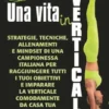 Una Vita In Verticale