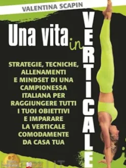 Una Vita In Verticale