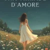Una miriade d’amore