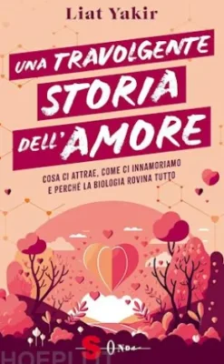 Una travolgente storia dell'amore
