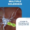 Understanding Multiple Sclerosis