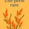 Une perle rare