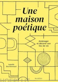 Une maison poétique