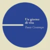 Un giorno di vita, Poesie contempo