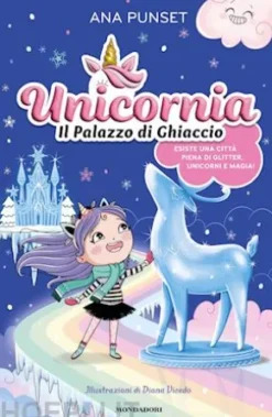 Unicornia. Il palazzo di ghiaccio