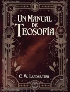 Un manual de teosofía (traducido)