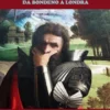 Un Ortolano da Bondeno a Londra