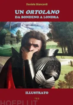Un Ortolano da Bondeno a Londra