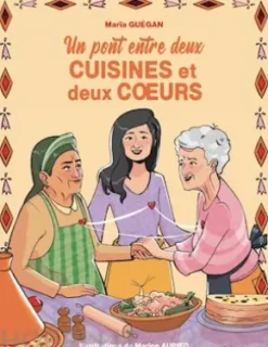 Un pont entre deux cuisines et deux coeurs
