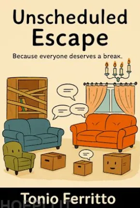 Unscheduled Escape
