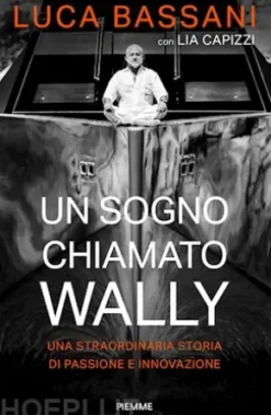 Un sogno chiamato Wally