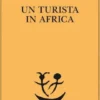 Un turista in Africa