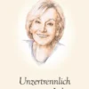 Unzertrennlich vereint im Leben und darüber hinaus
