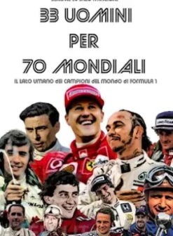 33 Uomini per 70 Mondiali