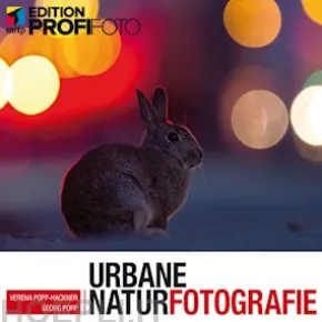 Urbane Naturfotografie